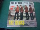 The Kinks / Set me free little girl / 7 Inch /