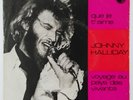 JOHNNY HALLYDAY - QUE JE T'AIME - 45 SP HOLLAND 7'