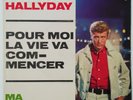 JOHNNY HALLYDAY - POUR MOI LA VIE VA COMMENCER/ 45 SP ALLEMAGNE 7'