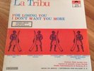 ? LA TRIBU *PARA QUE (I DON'T WANT YOU MORE)* LATIN NORTHERN SOUL FUNK MEXICO 45