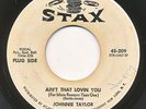 JOHNNIE TAYLOR on Stax —AIN'T THAT LOVIN' YOU— sweet soul 45 | WHITE LABEL PROMO