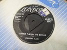 JOHNNY CASH LUTHER PLAYED THE BOOGIE  1958 LONDON TRI 45-HL-S 8847   RARE