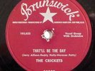 rockabilly 78 RPM BUDDY HOLLY THE CRICKETS That'll Be The Day BRUNSWICK HEAR VG+