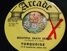Bizarre Garage Psych Acid 45 Turquoise Beautiful Death Dealer KIM FOWLEY HEAR