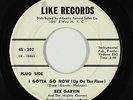 Northern Soul 45 - Rex Garvin & the Mighty Cravers - I Gotta Go Now - Like - mp3