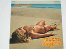 FAUSTO PAPETTI -12ª Raccolta- LP Nude Cover / Durium Records ?(ms A 77284) 1971