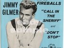 JIMMY GILMER Fireballs 7 Arts Call In The Sheriff pic sleeve Norman Petty Studio