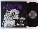 MISFITS Die Die My Darling EP on Plan 9 first pressing