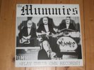 The Mummies - play their own records Vinyl LP Voodoo Rhythm Beat Man Monsters