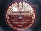 CARLOS GARDEL Tango 78rpm Argentine Acoustic Nacional 18159 Oiga Amigo/El bulin