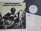 LP FENTON ROBINSON Somebody Loan Me A Dime PA3092 ALLIGATOR JAPAN Vinyl