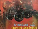 Lucho Macedo-A Bailar Vol.2-LP 12”-EX Guaguanco Peru On Victoria