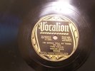 HOKUM BOYS    VOCALION 03265   GONNA TELL MY MAMA ON YOU 