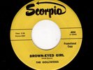 GARAGE-GOLLIWOGS (EARLY CREEDENCE)-SCORPIO 404-BROWN-EYED GIRL/YOU BETTER BE CAR