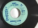 BARBARA MASON - BOBBY IS MY BABY/I NEED LOVE