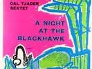 Cal Tjader - A Night At The Blackhawk LP - Fantasy 3283 Red Wax Mono DG VG+