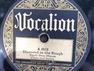 Vocalion 5012 Uncle Dave Macon DIAMONDS IN THE ROUGH  78 rpm COUNTRY 1926 VV+