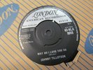 JOHNNY TILLOTSON WHY DO I LOVE YOU SO 1959 LONDON 45-HLA 9048 EXCELLENT  RARE