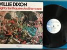 WILLIE DIXON MIGHTY EARTHQUAKE AND HURRICANE NM ORIG 1984 PAUSA LP BLUES