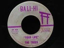 The Trees-Your Life/Don't Miss The Turn-Bali-Hi 809-GARAGE PSYCH