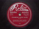 US RED ROBIN 78 RPM CHAMPION JACK DUPREE NUMBER NINE BLUES / STUMBLING BLOCK