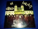SONORA HNOS BACA-EL DISCO BACAN EXC  GUAGUANCO SALSA PIANO 'NO TE VAYAS CORAZON'