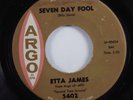 Northern Soul 45 ETTA JAMES Seven Day Fool ARGO HEAR