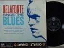 RARE LIVING STEREO HARRY BELAFONTE SINGS THE BLUES 1958 RCA UK LP 1E/1E VG++