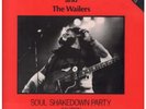 BOB MARLEY AND THE WAILERS Soul Shakedown Party 12
