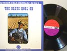 LP - Southern Folk Heritage Series: The Blues Roll On - Atlantic 1352 MONO