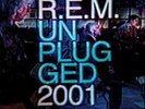 R.E.M.: MTV Unplugged 2001 (2-LPs)