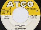 COASTERS Crazy Baby ATCO 45 northern soul 7” original 1965 pressing HEAR