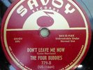 FOUR BUDDIES 78 Don't leave me now / Sweet slumber SAVOY VG++ Doowop gl37