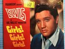 ELVIS PRESLEY GIRLS GIRLS GIRLS LP RCA USA LSP-2621 VINYL LIVING STEREO LABEL