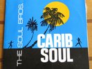 The Soul Bros. - Carib Soul - Coxsone / Studio One Jamaican vinyl LP