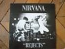 NIRVANA  Rejects Demo recording LP 10 titres 88-93