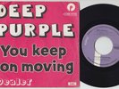 DEEP PURPLE * You Keep On Moving * 1975 Belgian 45 * Coverdale METAL *