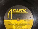 Drifters Save The Last Dance 78 AS.