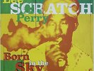 Lee Scratch Perry - Born In The Sky (Upsetter At The Controls 1969-1975) 2xLP