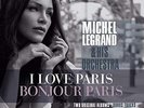 Michel Legrand & His Orchestra-I Love Paris/ Bonjour Paris VINYL NEW