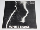 THE WHITE NOISE - An Electric Storm - UK - ILPS 9099 Vinyl 12