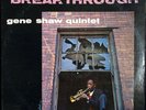 Gene Shaw Quintet/Breakthrough STEREO - ARGO JAZZ - LPS 707 VG