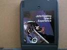 John Keating-Space Experience-Columbia-CAQ32382-Quad-8Track-NonProfit Org