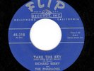 VOCAL GROUP-RICHARD BERRY AND THE PHARAOHS-TAKE THE KEY/NO KISSIN' AND A HUGGIN'