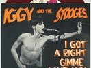 IGGY & THE STOOGES I Got A Right/Gimme Some Skin 7