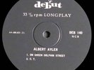 ALBERT AYLER / MY NAME IS ALBERT AYLER / ORIG DEBUT DENMARK L/P / DEB 140/ N/M