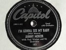 Johnny Mercer - 78rpm single 10-inch – Capitol #183 Candy