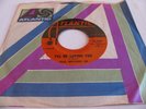 SOUL BROTHERS SIX - I'LL BE LOVING YOU / SOME KIND OF WONDERFUL - ATLANTIC