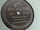 Artie Shaw - 78rpm single 10-inch –  RCA Victor #27546 Frenesi