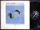 STAN GETZ LUIZ BONFA Jazz Samba Encore  LP VERVE V8523 MONO Antonio Carlos Jobin